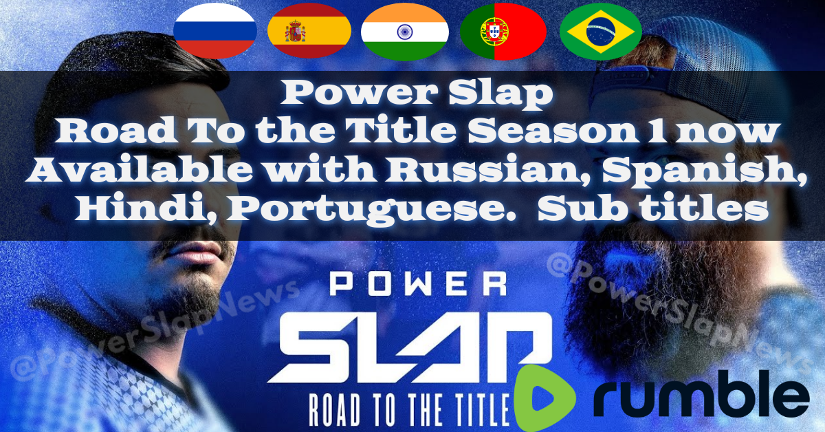 "Power Slap Goes Global: Dana White and UFC Announce Worldwide Release with Multi-Language Subtitles!"